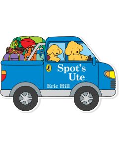 Spot's Ute: Shaped Board Book