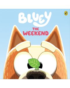 Bluey: The Weekend