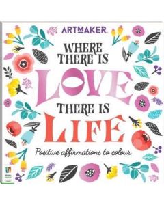 Colouring Book: Where There is Love, There is Life  (Min Order Qty: 3)