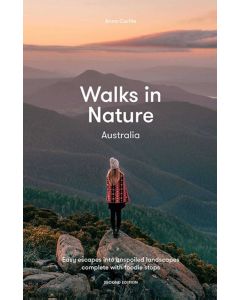 Walks in Nature Australia 2nd Ed. (Min Order Qty 1)