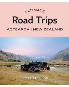 Ultimate Road Trips: Aotearoa New Zealand (Min Order Qty 1)