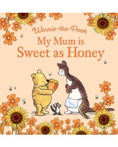  *NEW* Winnie-the-Pooh My Mum is Sweet as Honey (Min Order Qty 2)