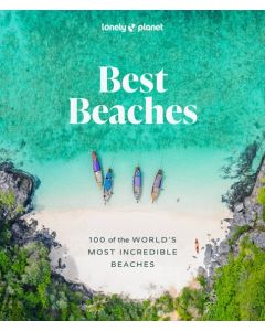 Lonely Planet Best Beaches 100 of the World's Most Incredible Beaches (Min Order Qty 1)