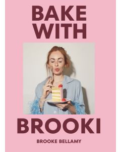 Bake with Brooki : Brooke Bellamy