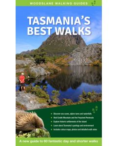 Tasmania's Best Walks A new guide to 60 fantastic day and shorter walks (Min Order Qty 2)