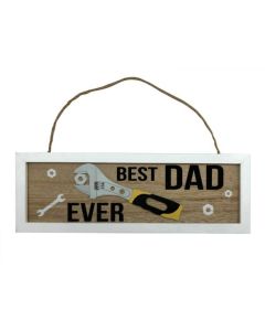 Best Dad Ever Hanging Plaque