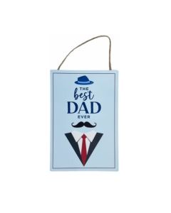 The Best Dad Ever Hanging Plaque